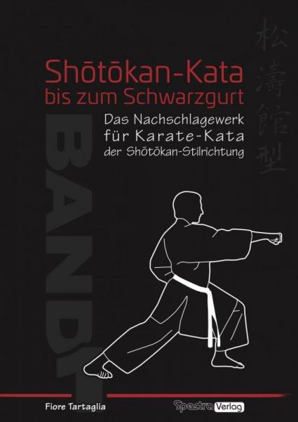 Shôtôkan-Kata bis zum Schwarzgurt / Band 1